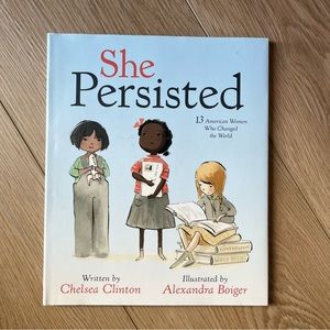 (Gently used) She Persisted Children’s Hardcover Book 13 American Women…